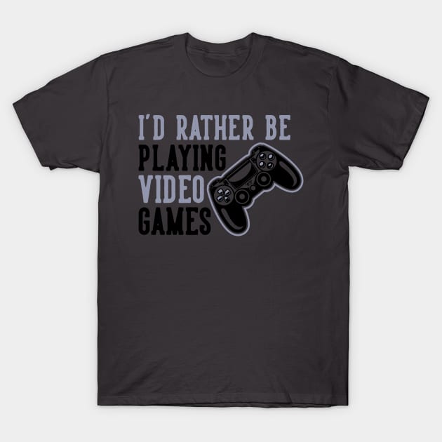 I'd Rather be Playing T-Shirt by machmigo